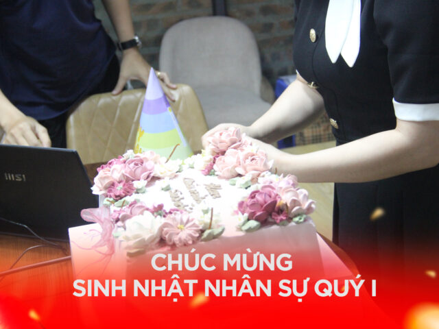 Sinh nhật nhân sự Quý I – Những khoảnh khắc nhỏ tạo nên giá trị lớn tại Alan Corporation